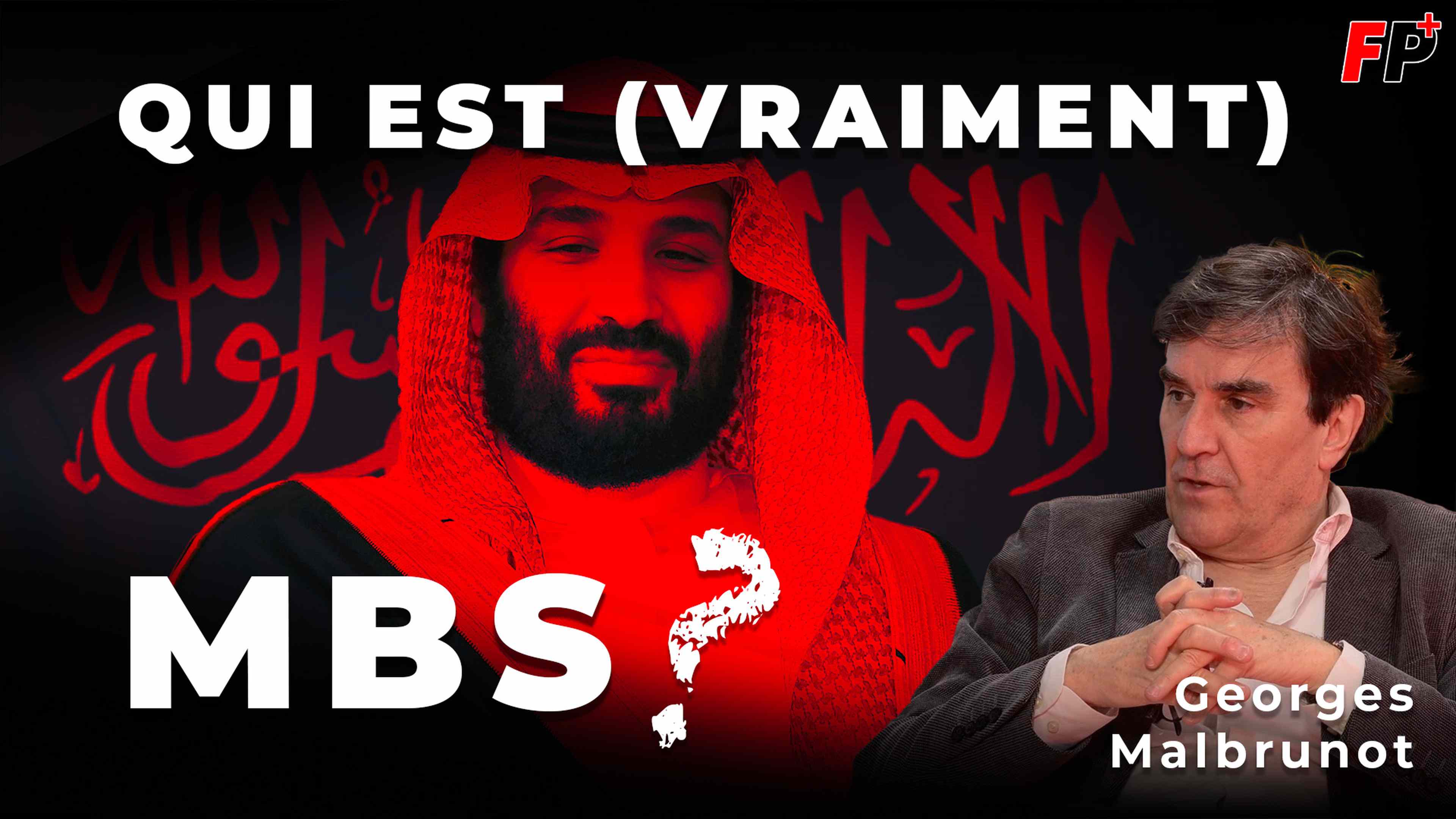 Qui est (vraiment) Mohammed ben Salmane ? – entretien avec Georges Malbrunot