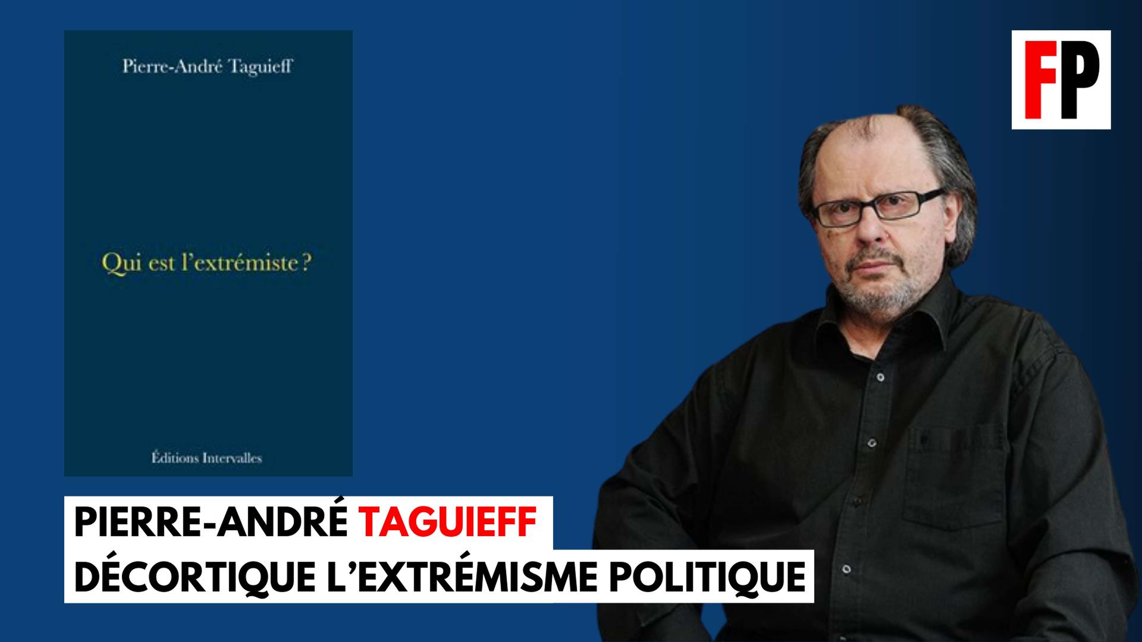 /2022/10/taguieff-extremisme