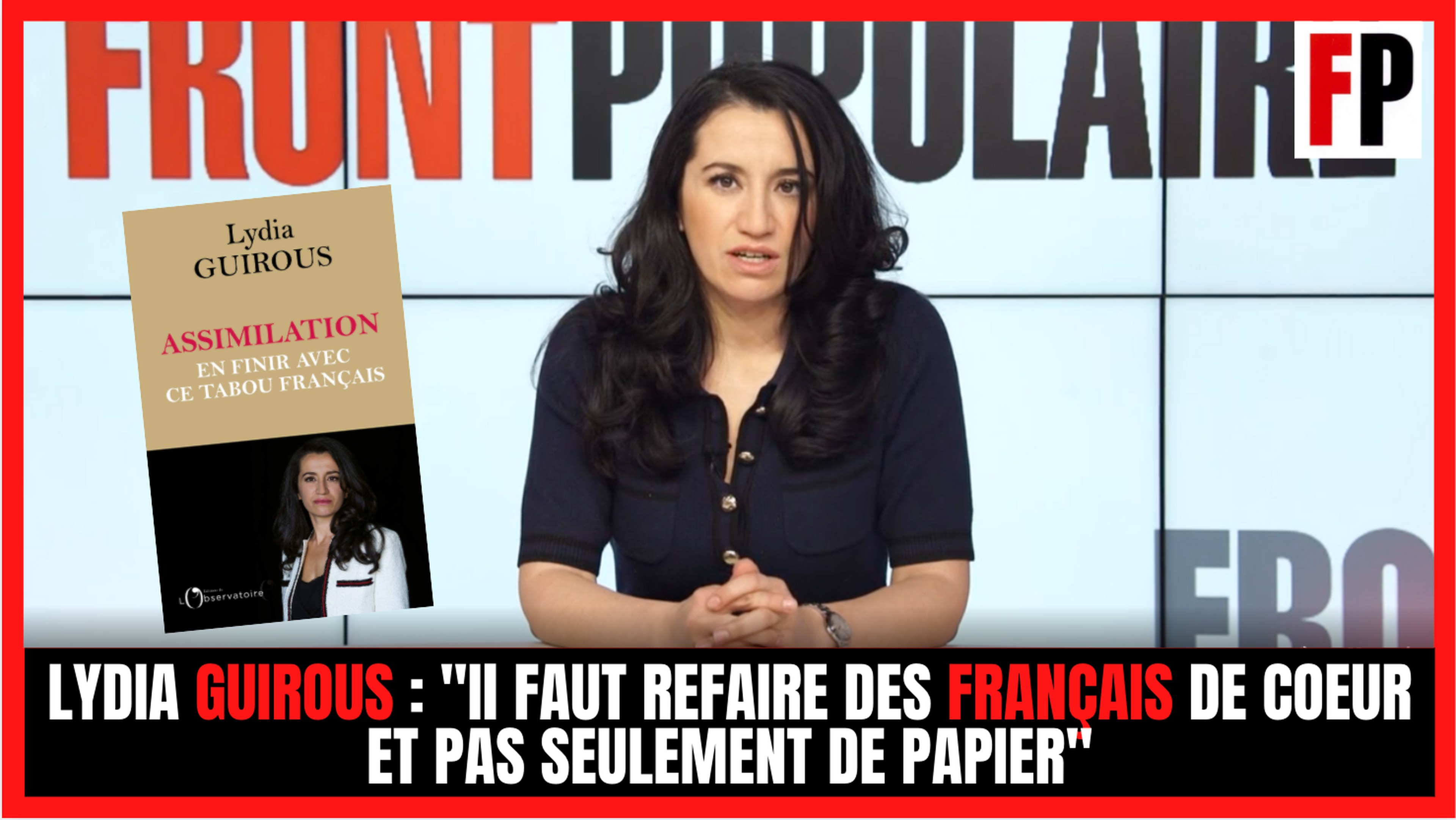 Lydia Guirous : "Il faut refaire des Français de coeur et pas seulement de papier"