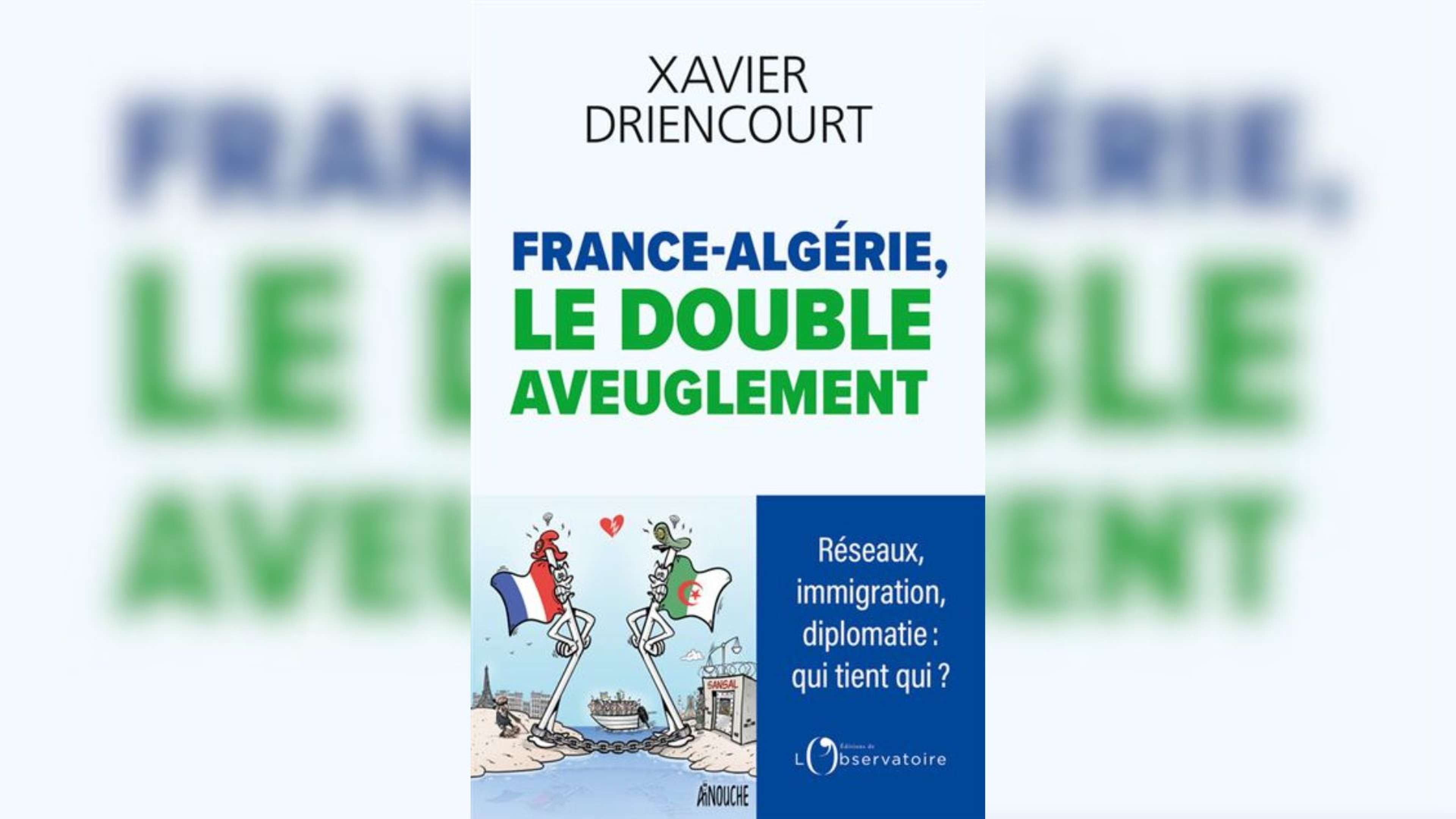 france-algerie-xavier-driencourt