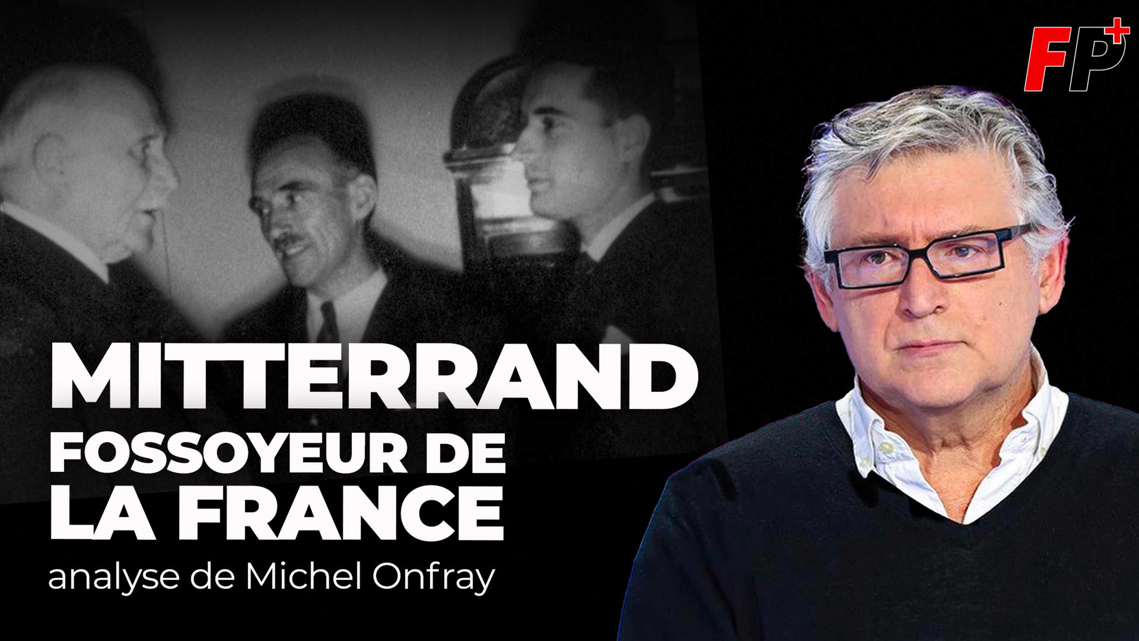 MICHEL-ONFRAY-MITTERRAND