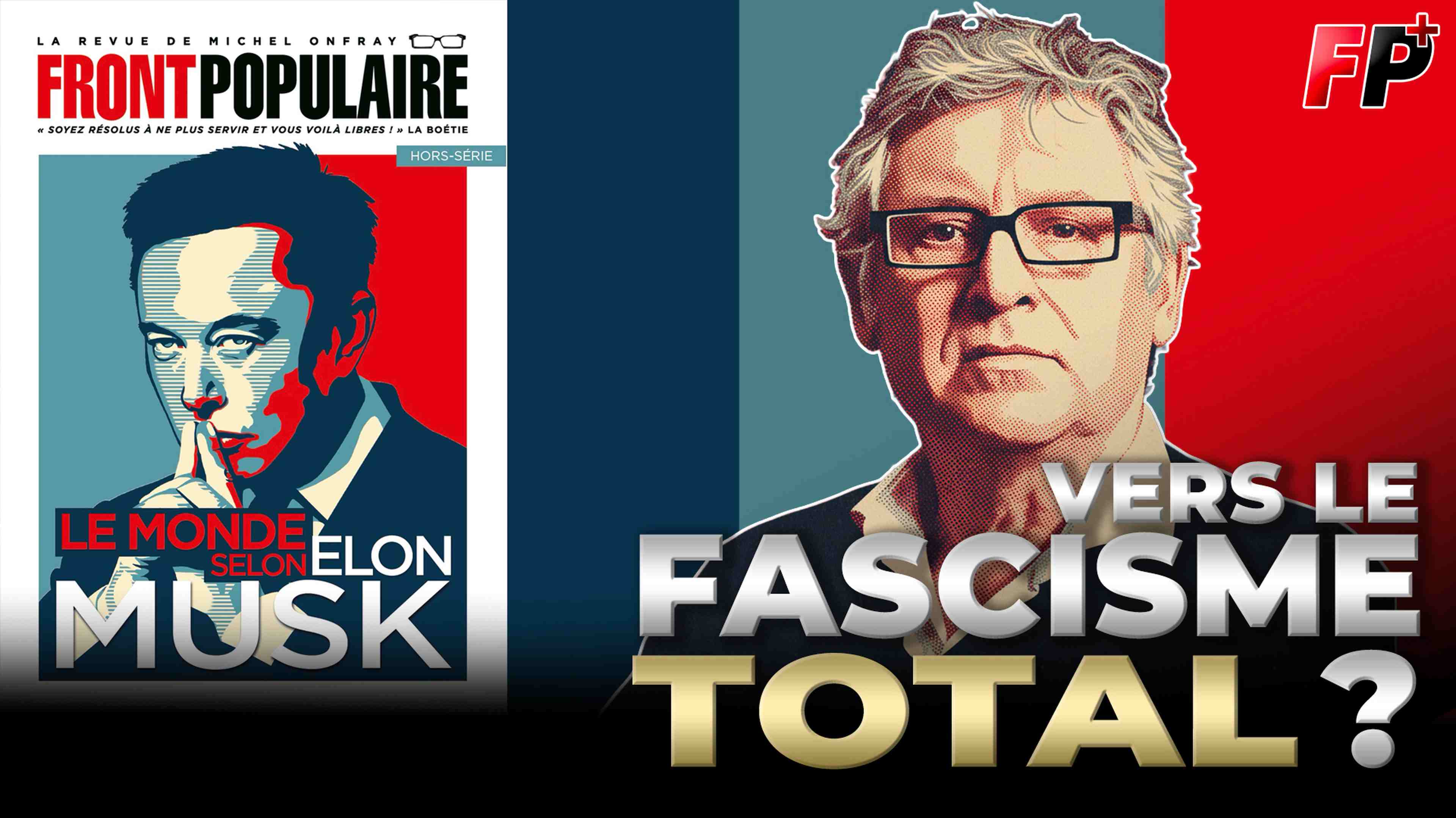 michel-onfray-elon-musk-fascisme-total