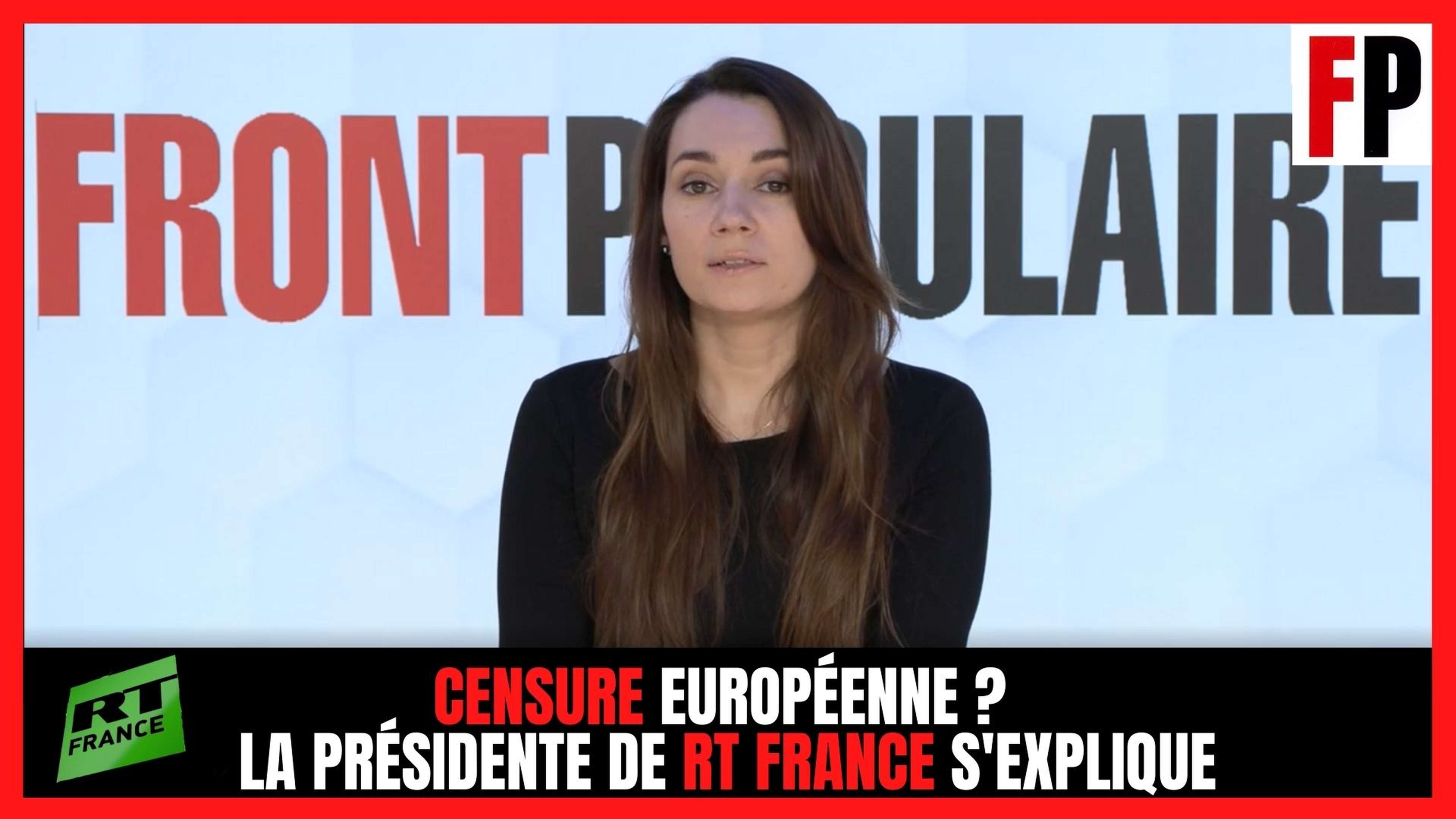 Censure européenne ? La présidente de RT France s'explique