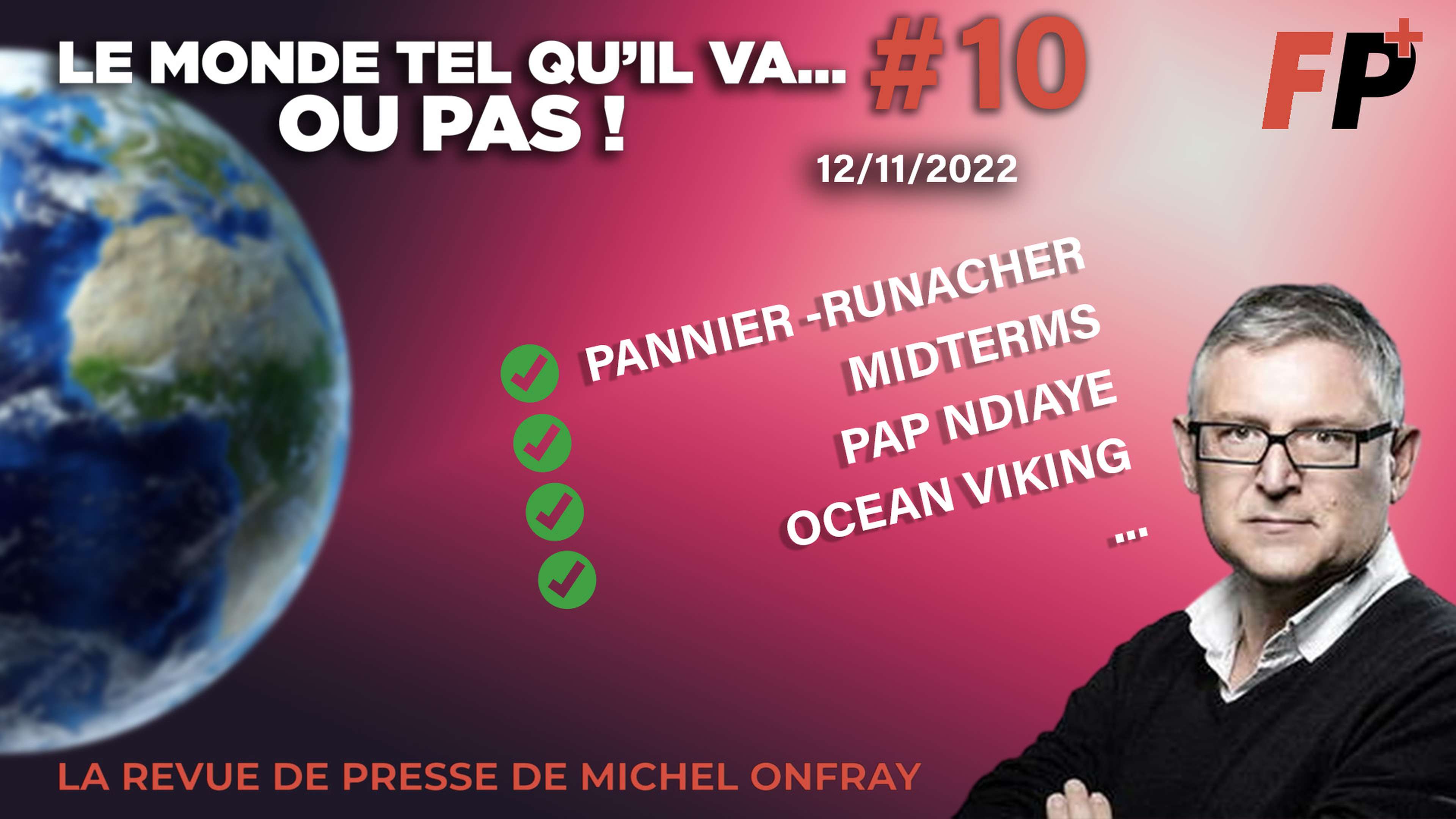 Le monde tel qu'il va… ou pas ! – la revue de presse de Michel Onfray (#10)