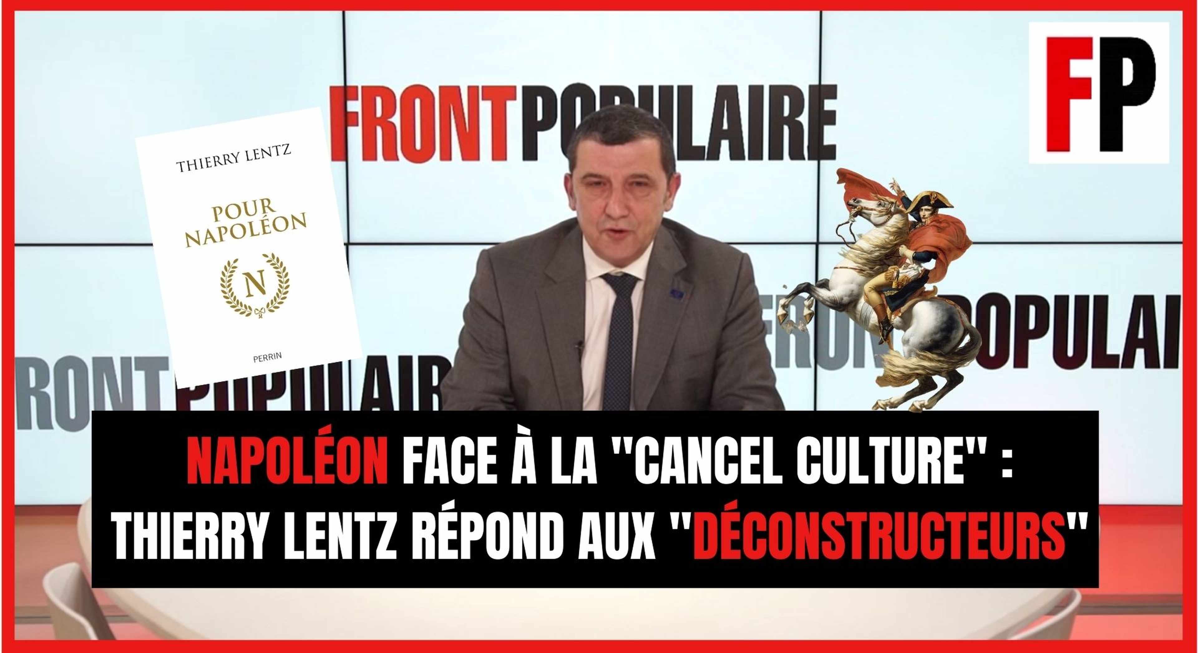 Napoléon face à la "cancel culture" : Thierry Lentz répond aux "déconstructeurs"