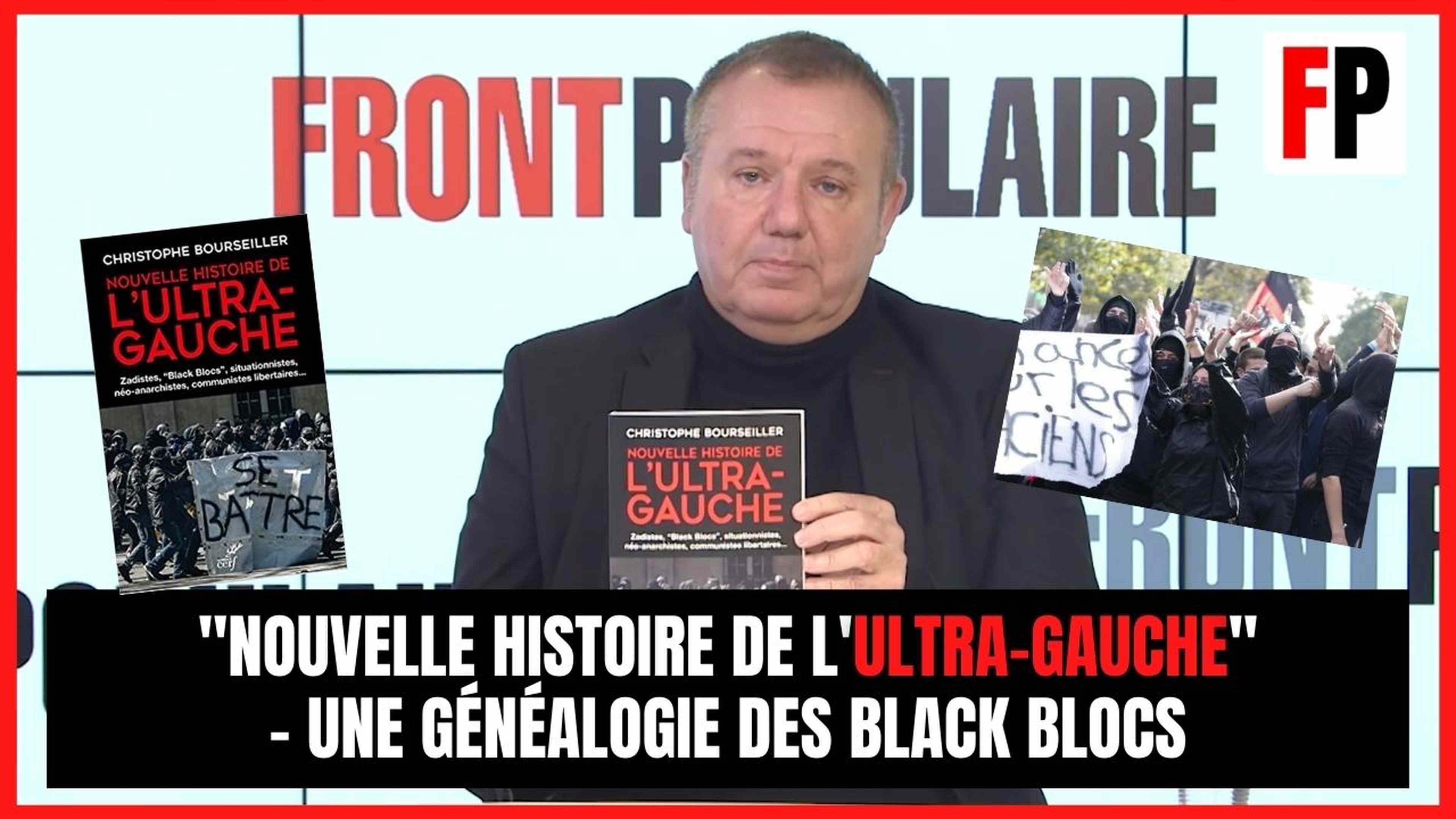 Christophe Bourseiller  - "Nouvelle histoire de l'ultra-gauche"