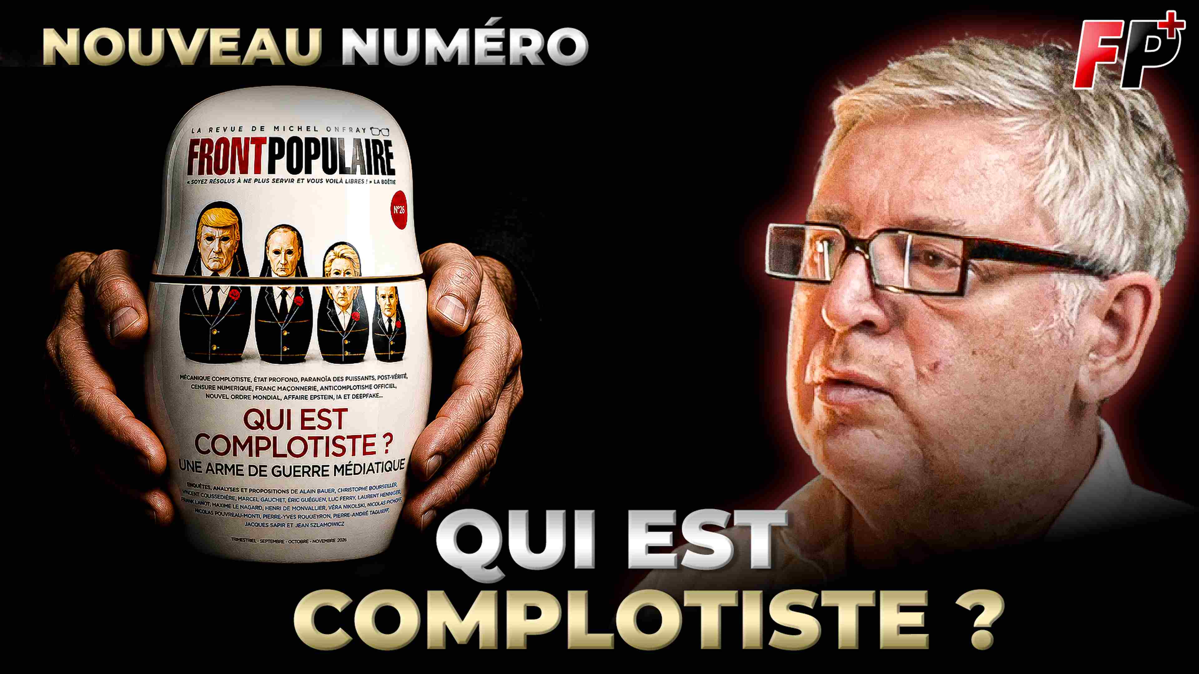 michel-onfray-qui-est-complotiste-numero-26-front-populaire