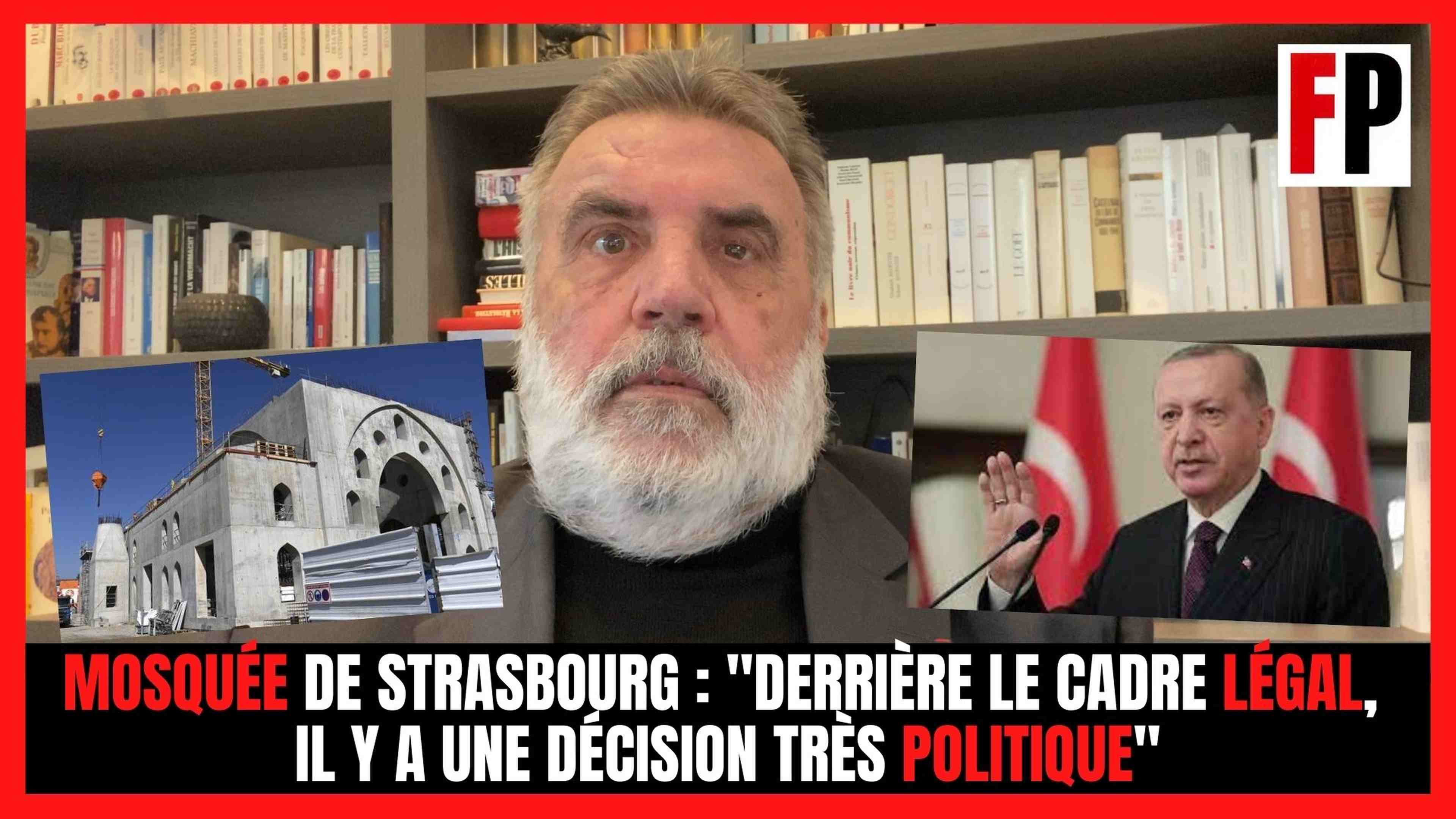 Mosquée de Strasbourg : "Derrière le cadre légal, il y a une décision très politique"