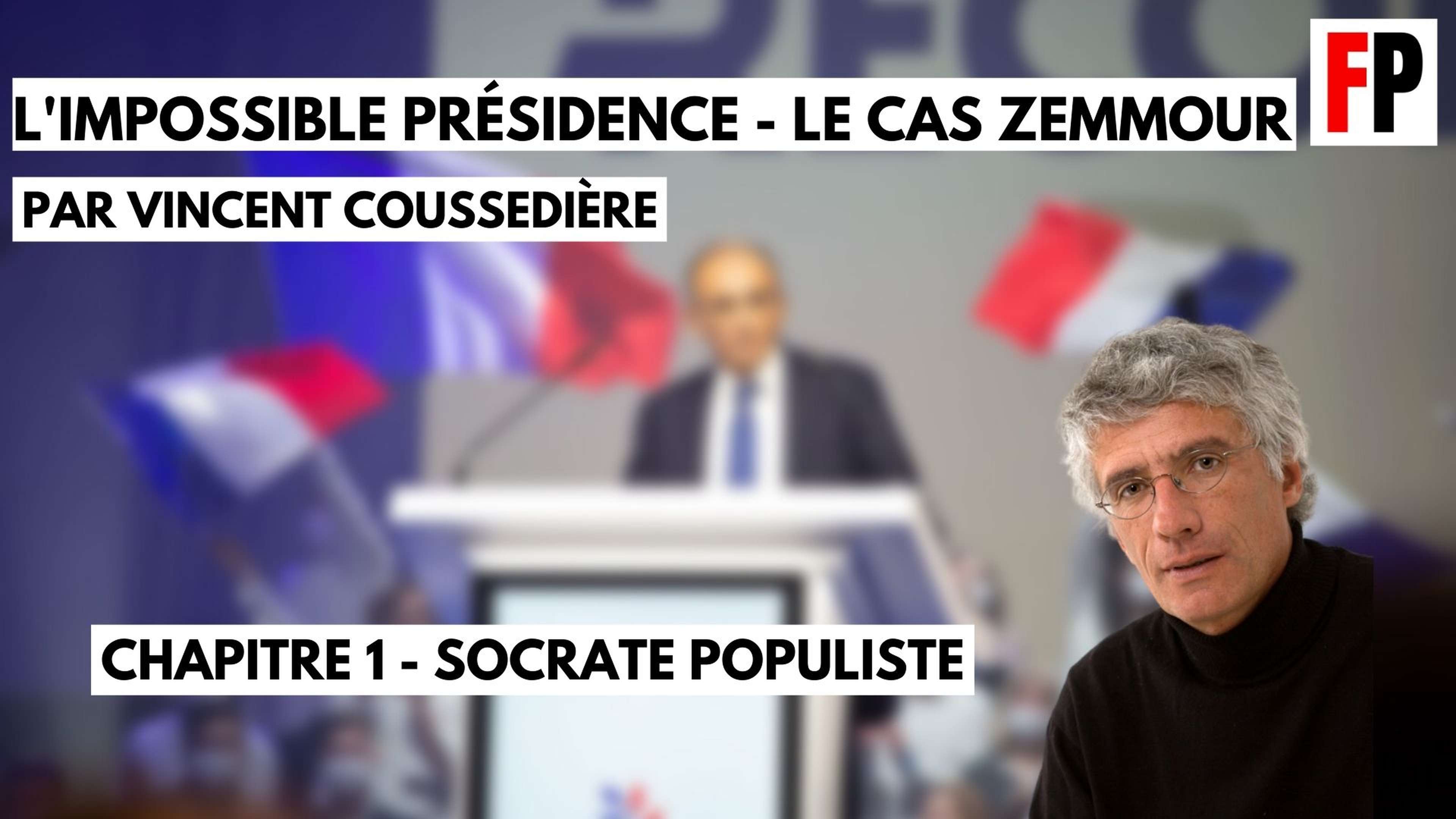 /2022/03/zemmour-candidat-presidentielle-france-souverainete-lepen-macron-coussediere-populisme