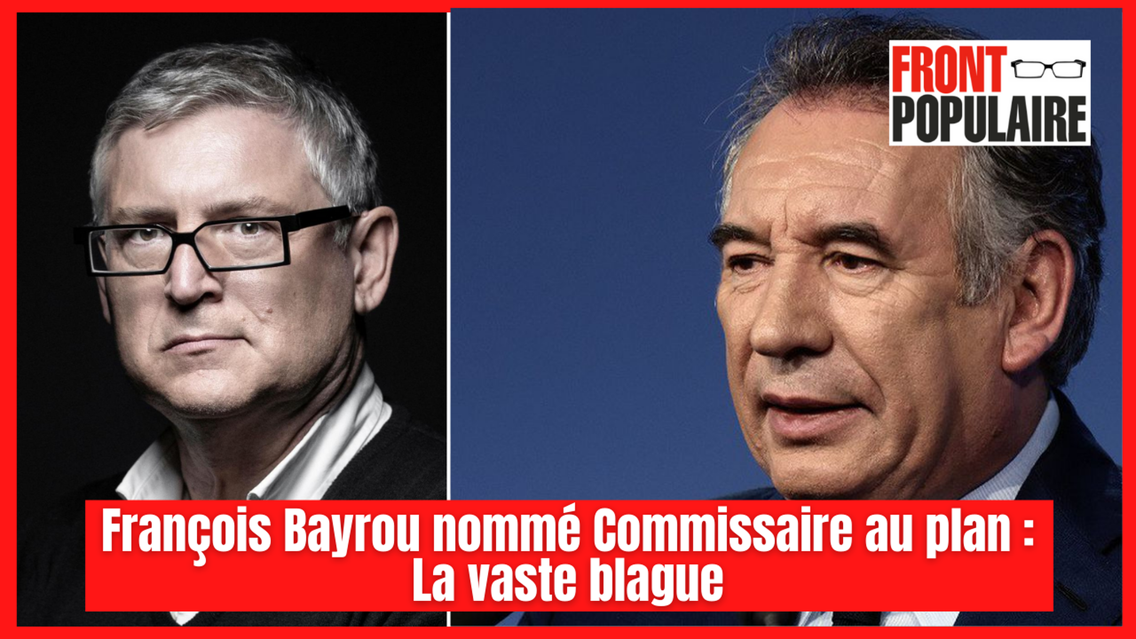 François Bayrou nommé Commissaire au plan: La vaste blague