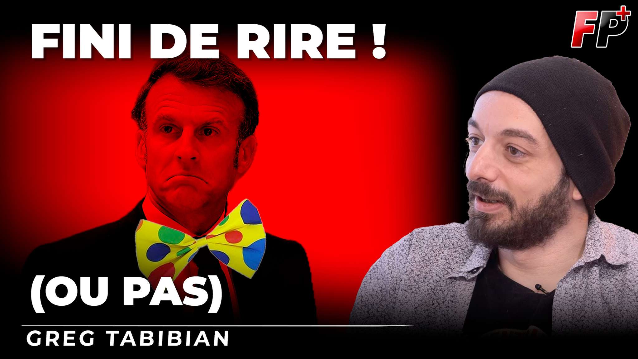 Peut-on encore rire dans la France d'Emmanuel Macron ? - Greg Tabibian
