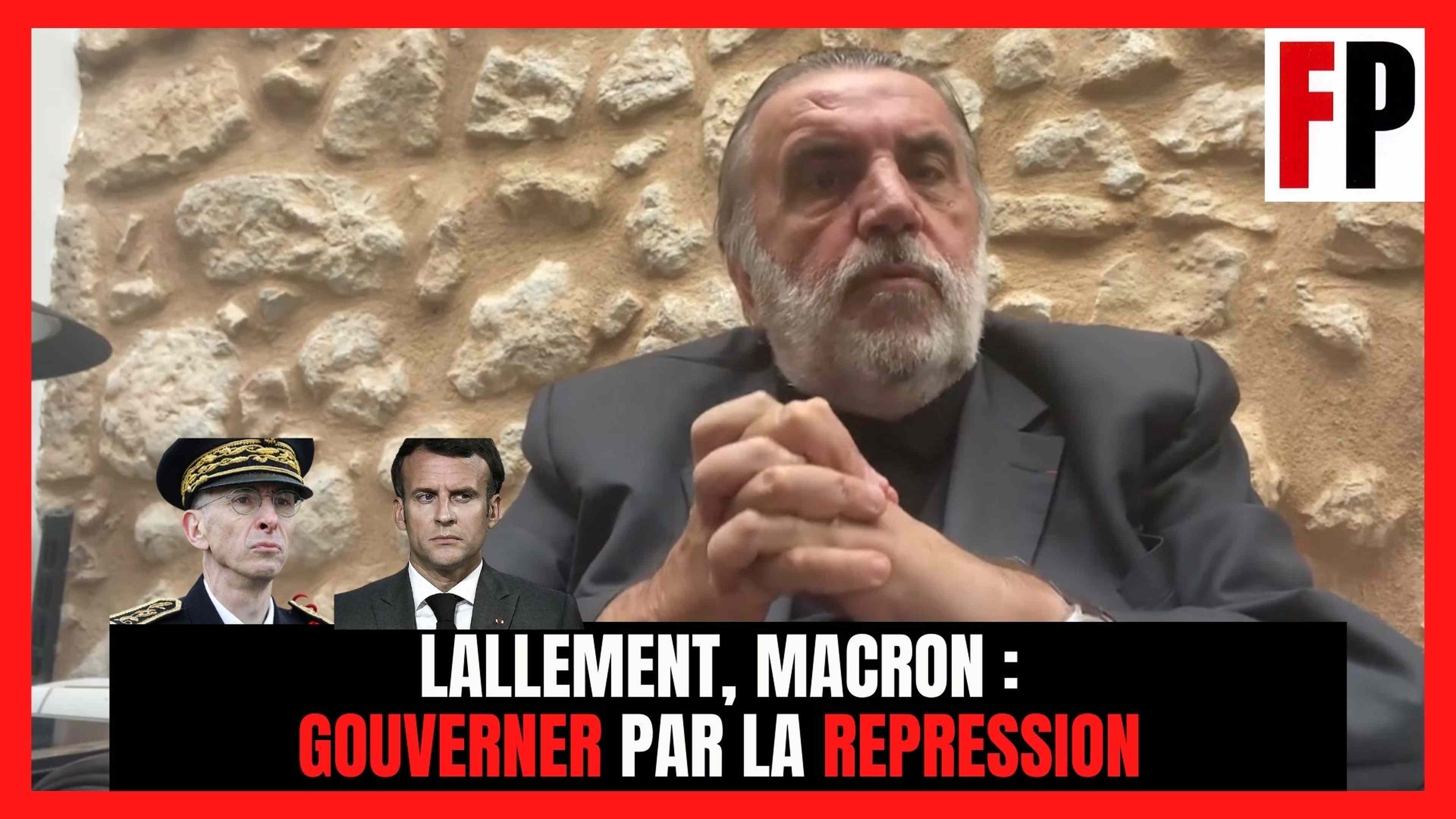 Lallement, Macron : gouverner par la répression